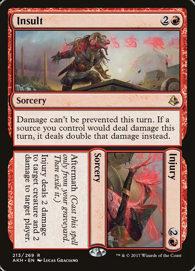 Insult Injury 213 (Amonkhet)  | Chromatic Games