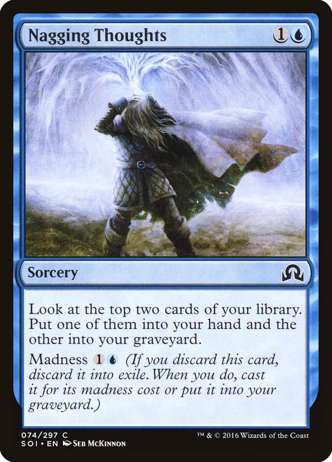 Nagging Thoughts 74/297 (Shadows over Innistrad)  | Chromatic Games
