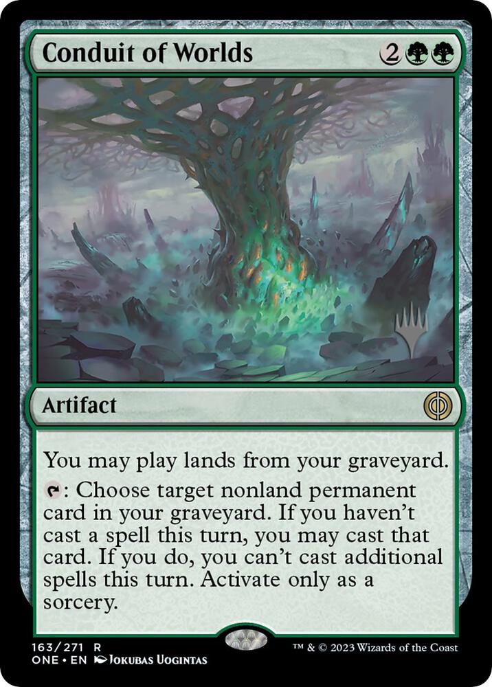Conduit of Worlds 163p/160 (Promo Pack: Phyrexia: All Will Be One)  - Foil | Chromatic Games
