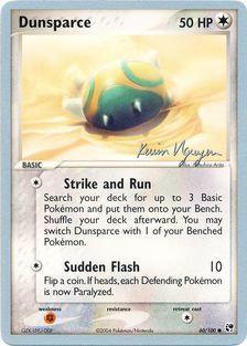 Dunsparce (60/100) (Team Rushdown - Kevin Nguyen) [World Championships 2004] | Chromatic Games