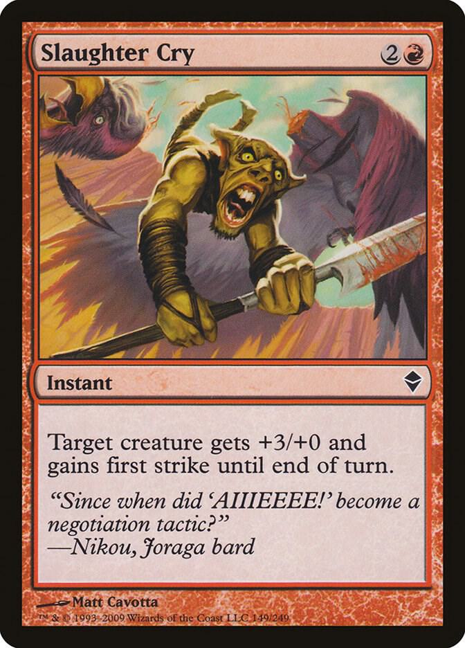 Slaughter Cry 149/249 (Zendikar)  | Chromatic Games