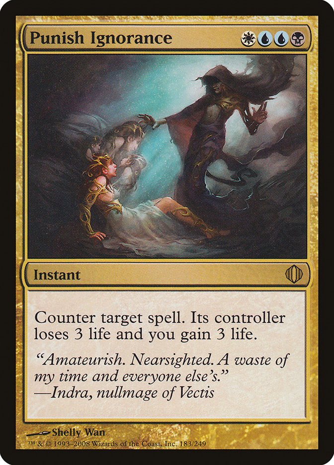 Punish Ignorance 183/249 (Shards of Alara)  | Chromatic Games