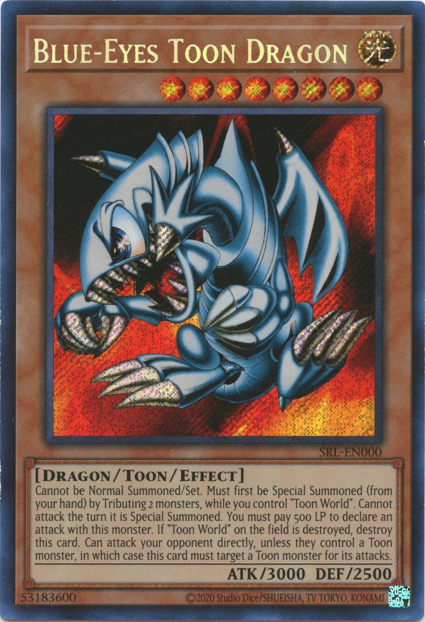 Blue-Eyes Toon Dragon (25th Anniversary) [SRL-EN000] Secret Rare | Chromatic Games