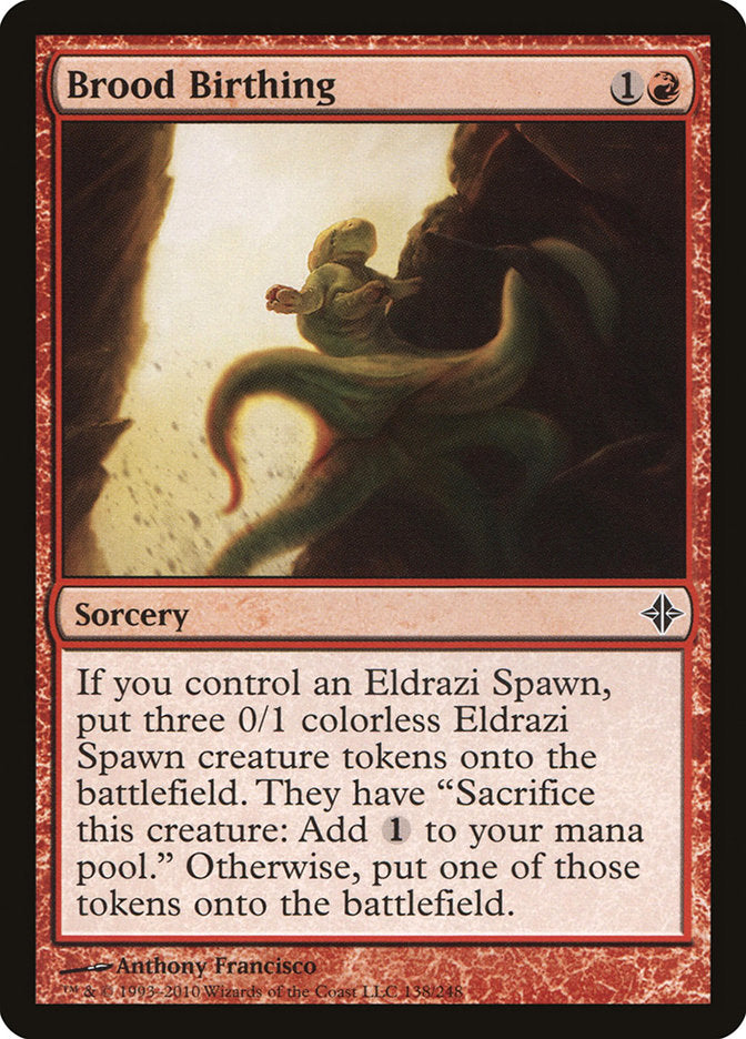 Brood Birthing 138/248 (Rise of the Eldrazi)  | Chromatic Games