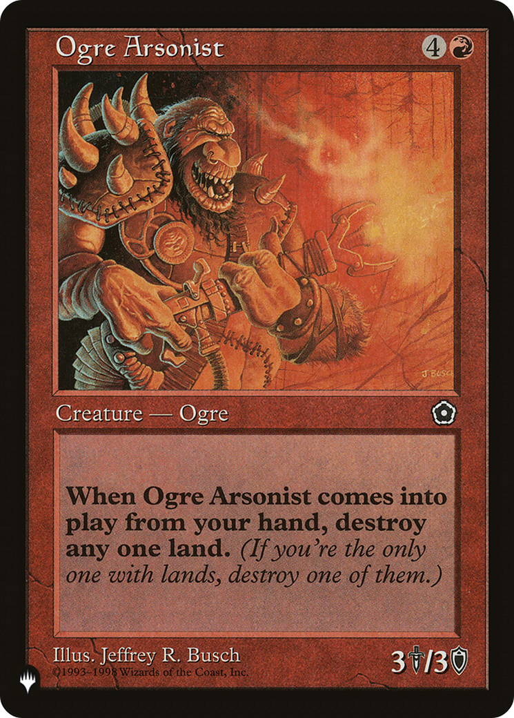 Ogre Arsonist [The List Reprints] | Chromatic Games