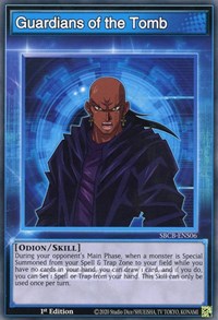 Guardians of the Tomb [SBCB-ENS06] Common | Chromatic Games
