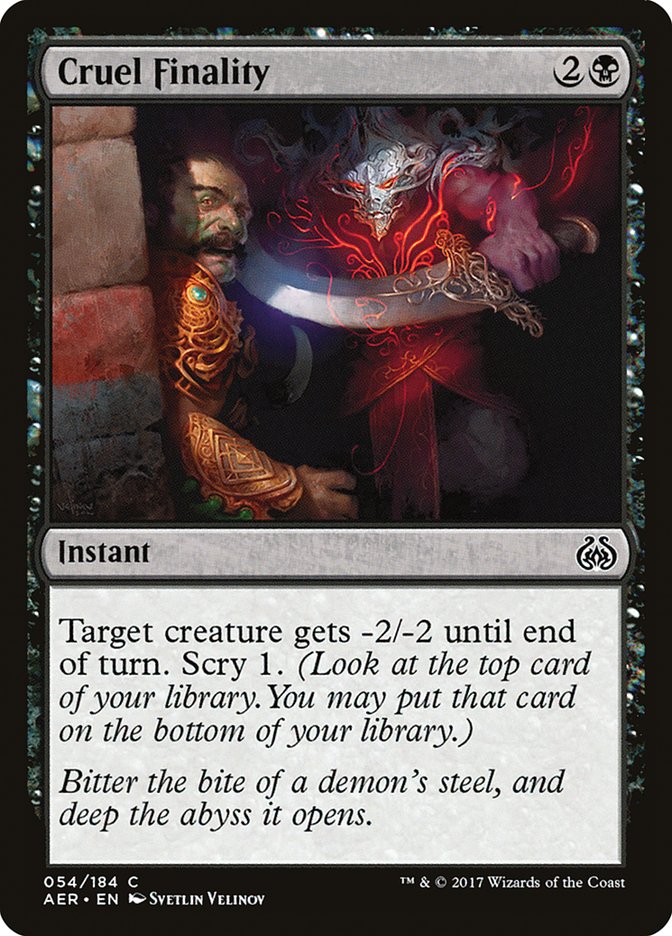 Cruel Finality 54/184 (Aether Revolt)  | Chromatic Games