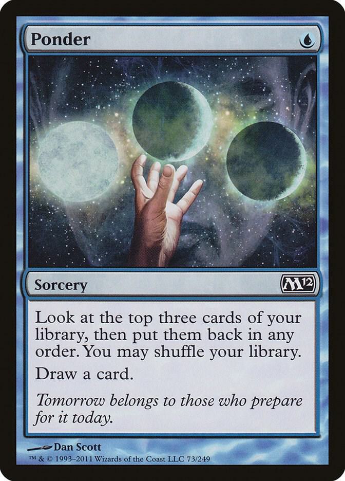 Ponder 73 (Magic 2012 (M12))  | Chromatic Games