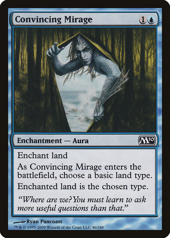 Convincing Mirage 46/249 (Magic 2010 (M10))  | Chromatic Games