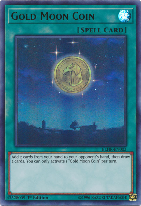 Gold Moon Coin [BLHR-EN003] Ultra Rare | Chromatic Games