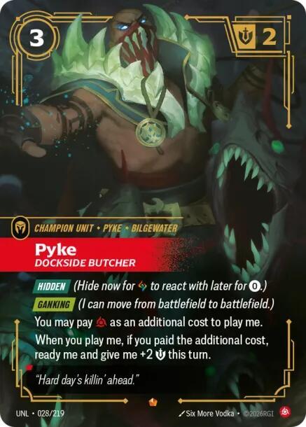 Pyke - Dockside Butcher 028/219 (Unleashed)  - Foil | Chromatic Games