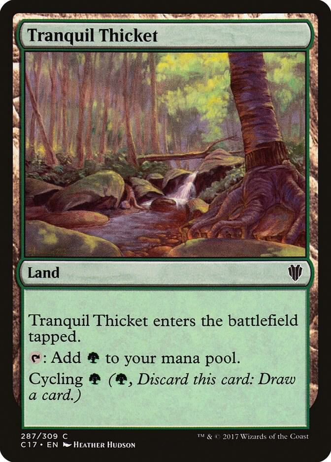 Tranquil Thicket 287/309 (Commander 2017)  | Chromatic Games