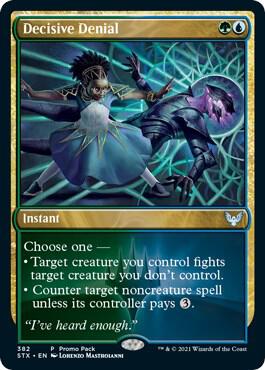 Decisive Denial 382 (Promo Pack: Strixhaven)  - Foil | Chromatic Games