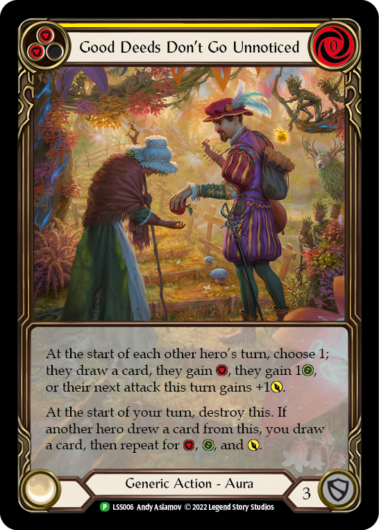 Good Deeds Don't Go Unnoticed [LSS006] (Promo)  Rainbow Foil | Chromatic Games