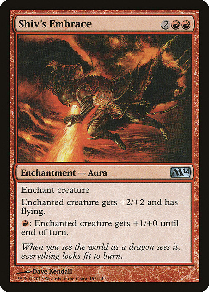 Shiv's Embrace 153/249 (Magic 2014 (M14))  | Chromatic Games