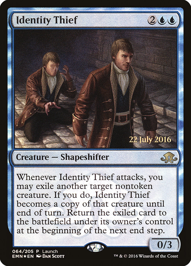Identity Thief 64/77 (Launch Party & Release Event Promos)  - Foil | Chromatic Games