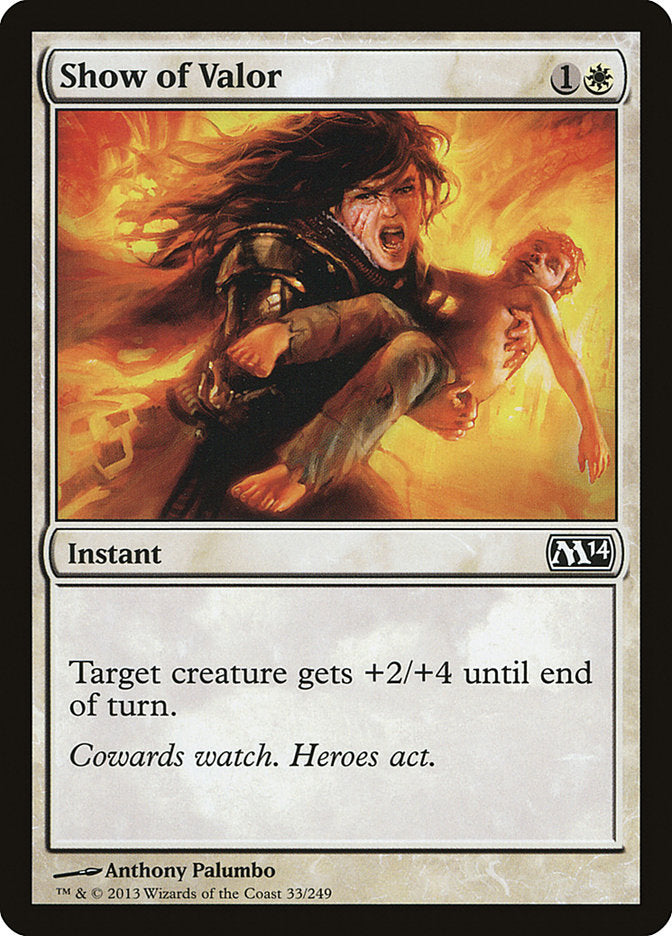 Show of Valor 33/249 (Magic 2014 (M14))  | Chromatic Games