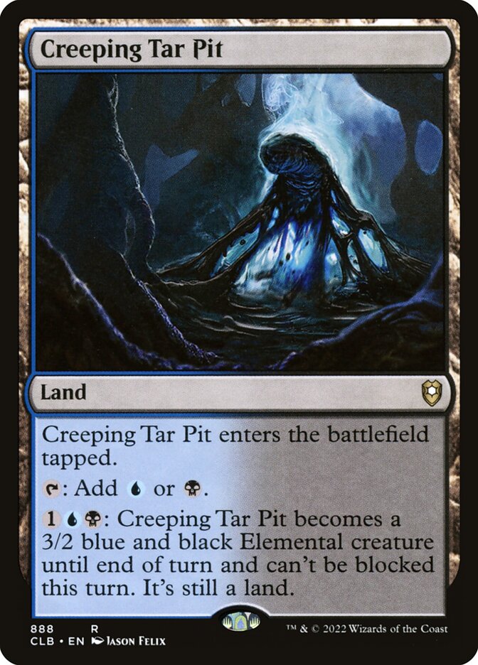 Creeping Tar Pit 888 (Commander Legends: Battle for Baldur's Gate)  | Chromatic Games