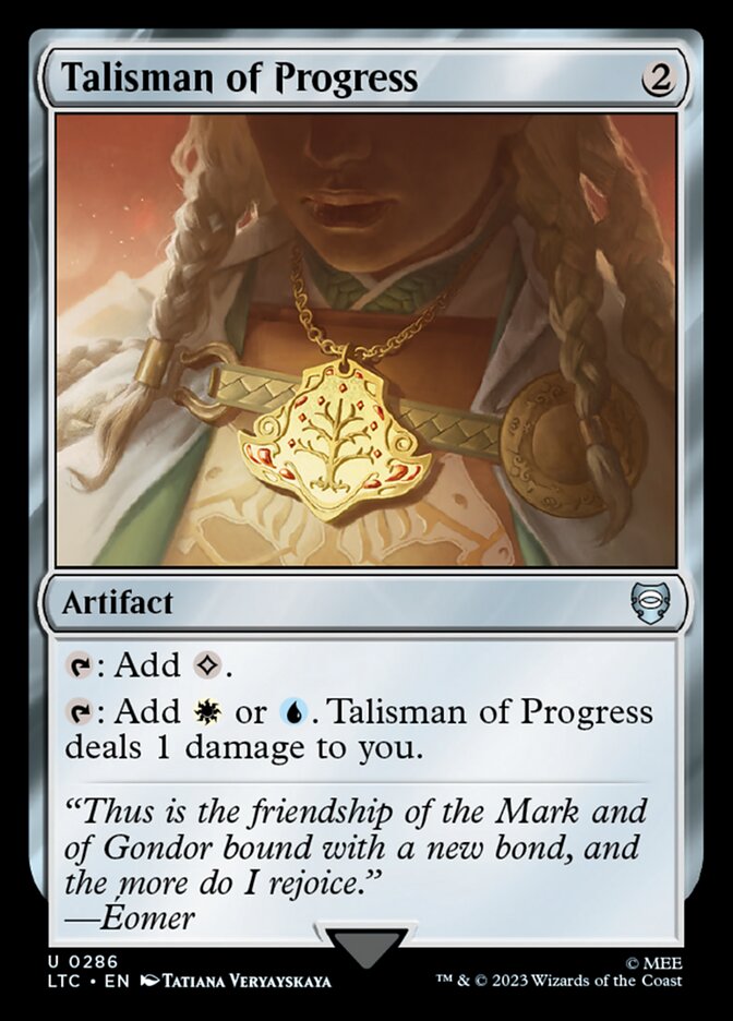 Talisman of Progress 286 (Commander: The Lord of the Rings: Tales of Middle-earth)  | Chromatic Games