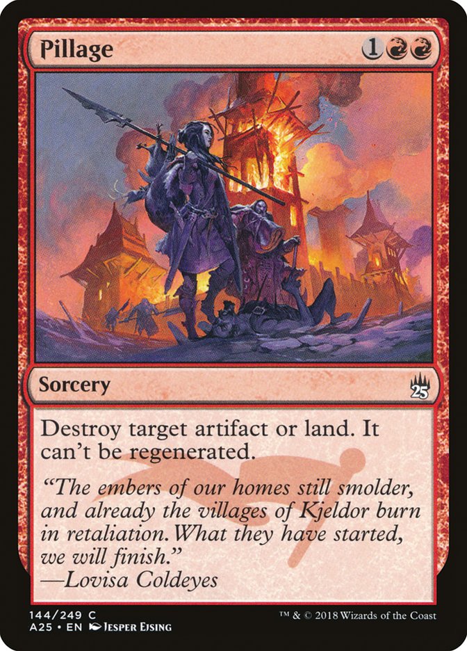 Pillage 144/249 (Masters 25)  - Foil | Chromatic Games