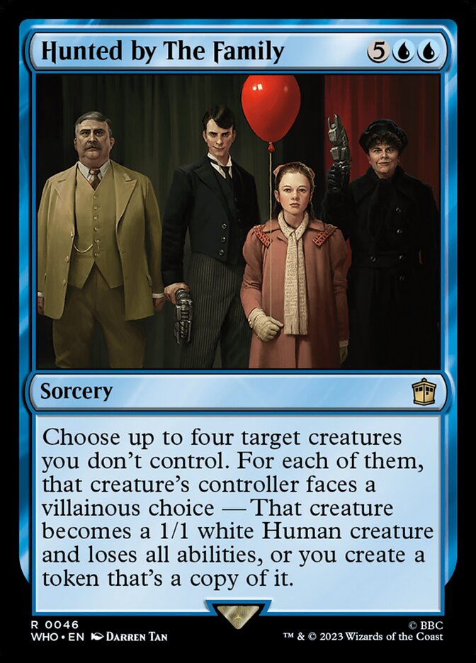 Hunted by The Family 46 (Universes Beyond: Doctor Who)  | Chromatic Games