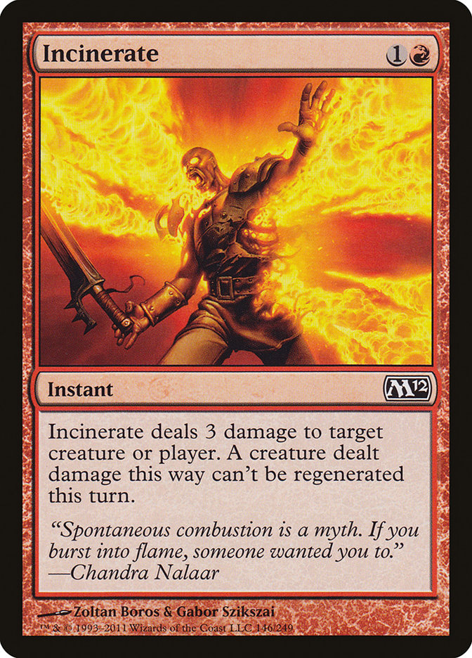 Incinerate 146/249 (Magic 2012 (M12))  | Chromatic Games