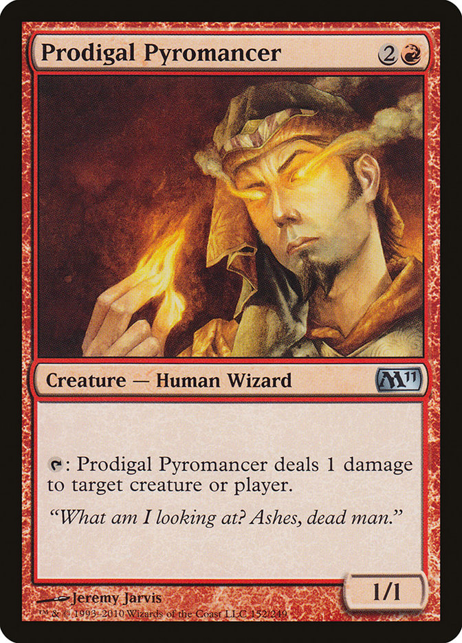 Prodigal Pyromancer 152/249 (Magic 2011 (M11))  | Chromatic Games