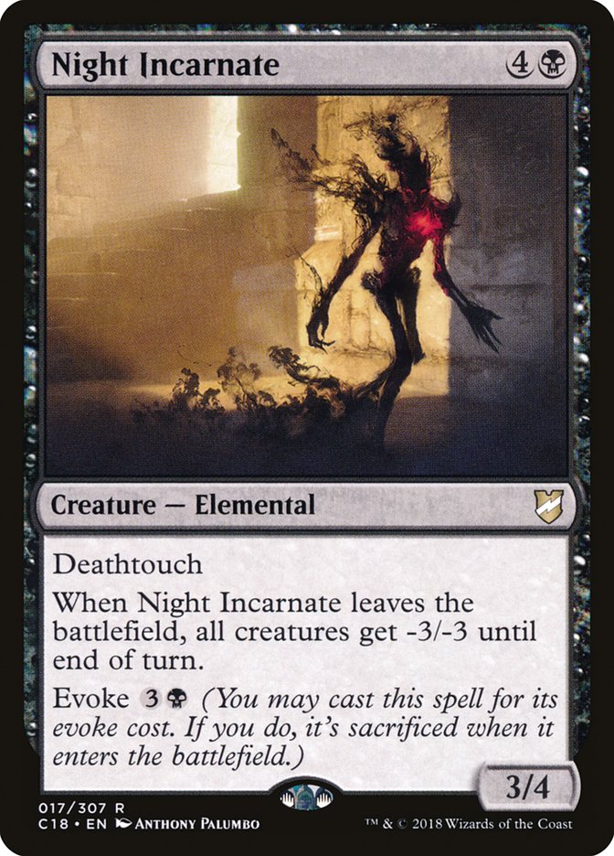 Night Incarnate 17/307 (Commander 2018)  | Chromatic Games