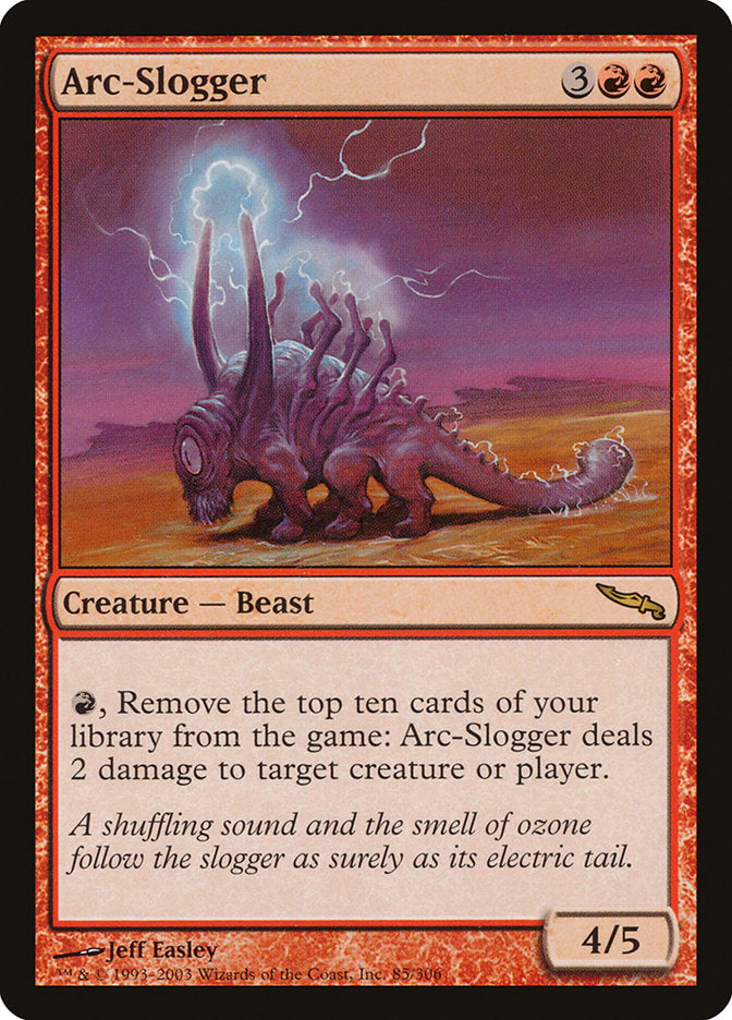 Arc-Slogger 85/306 (Mirrodin)  | Chromatic Games