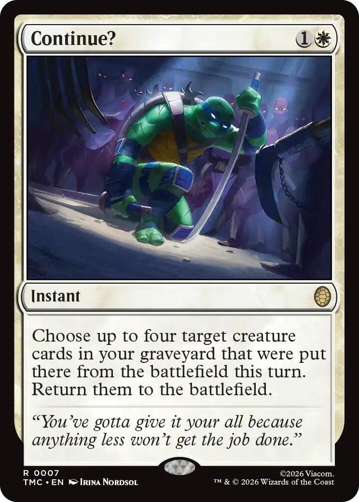 Continue 7 (Commander: Teenage Mutant Ninja Turtles)  | Chromatic Games