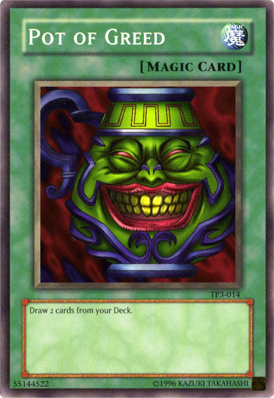 Pot of Greed [TP3-014] Common | Chromatic Games