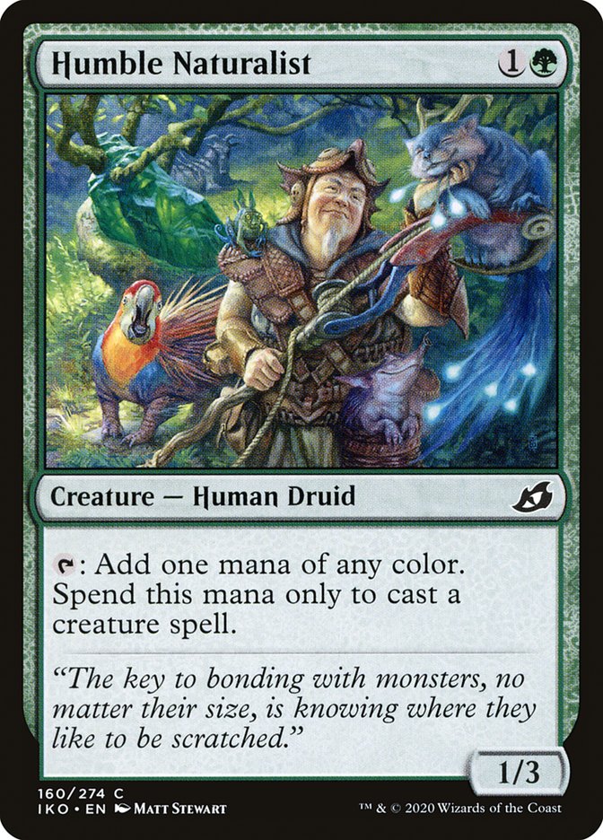 Humble Naturalist 160/274 (Ikoria: Lair of Behemoths)  | Chromatic Games