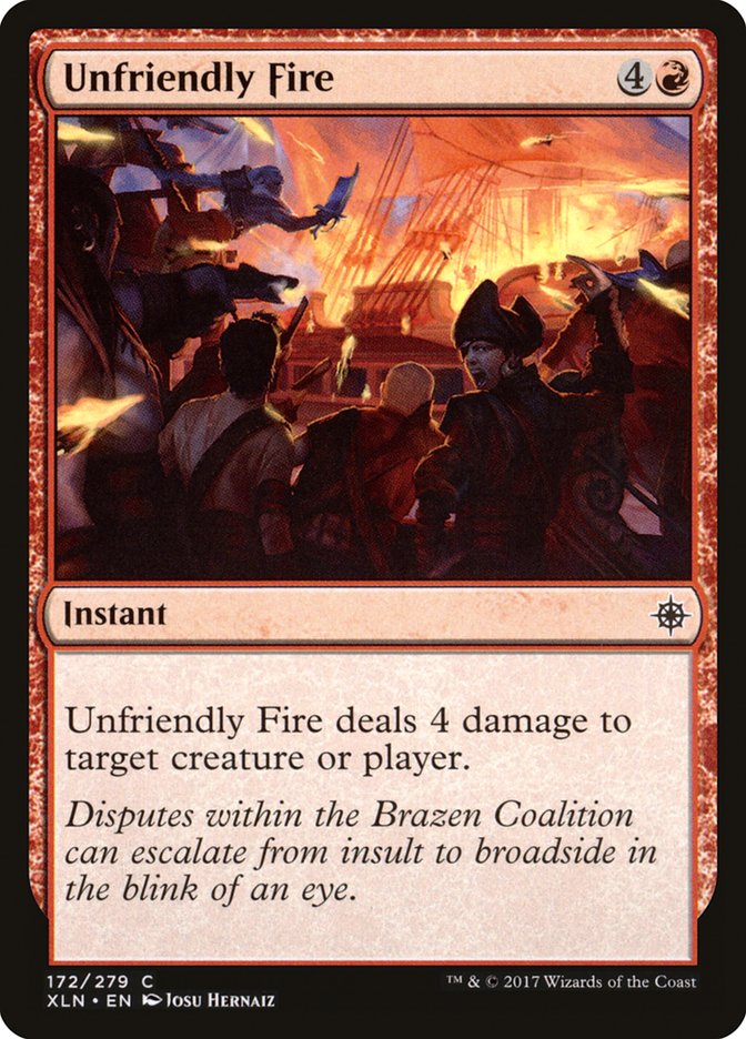 Unfriendly Fire 172/279 (Ixalan)  - Foil | Chromatic Games