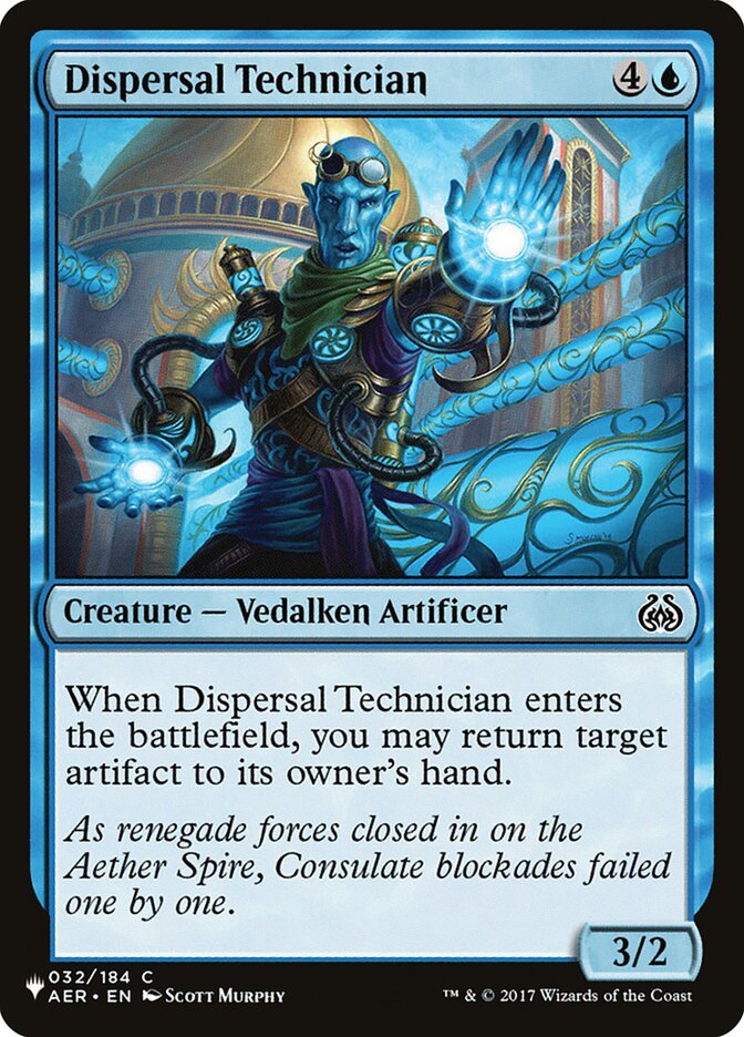 Dispersal Technician [The List] | Chromatic Games