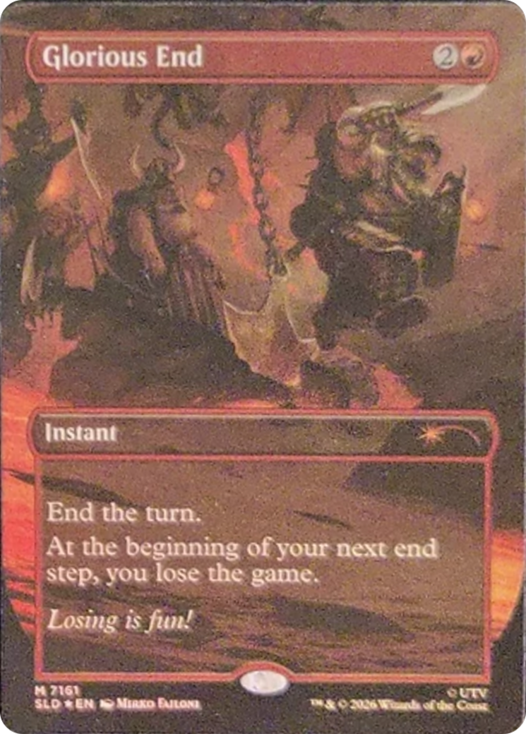 Glorious End [Secret Lair Drop Series] | Chromatic Games