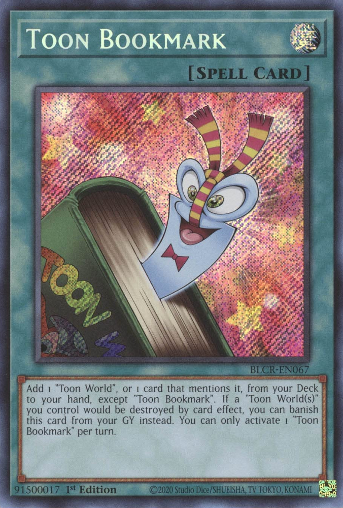 Toon Bookmark [BLCR-EN067] Secret Rare | Chromatic Games