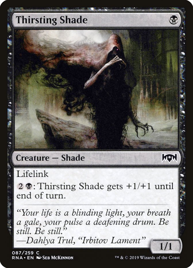 Thirsting Shade 87/259 (Ravnica Allegiance)  | Chromatic Games