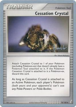 Cessation Crystal (74/100) (Empotech - Dylan Lefavour) [World Championships 2008] | Chromatic Games