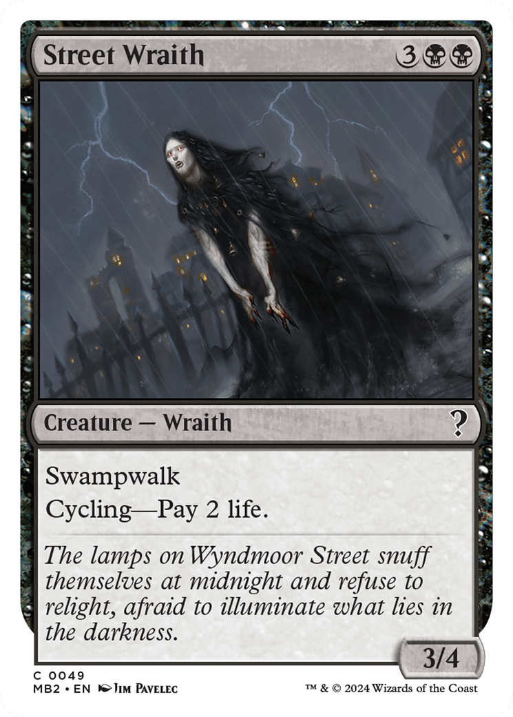 Street Wraith (White Border) [Mystery Booster 2] | Chromatic Games