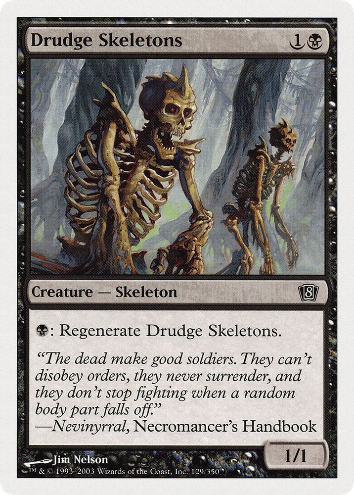 Drudge Skeletons 129/350 (8th Edition)  | Chromatic Games