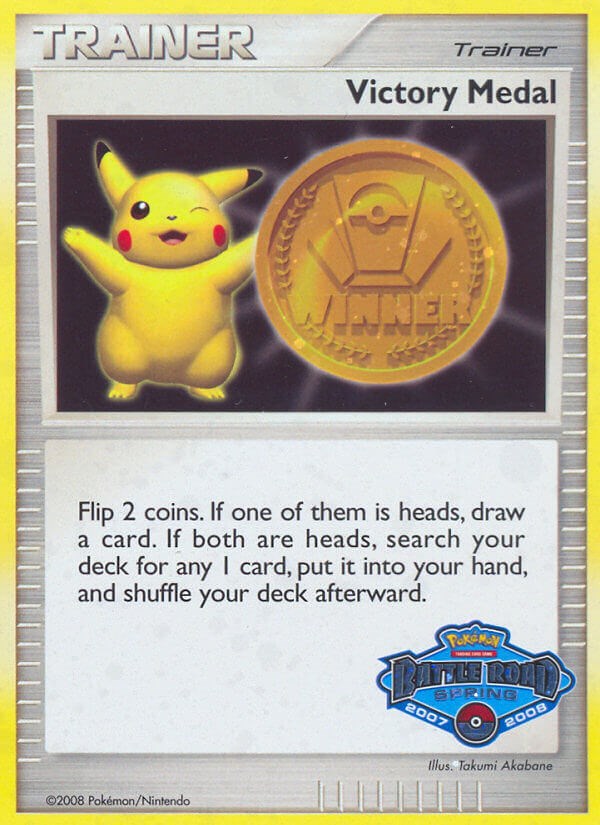 Victory Medal (2007-2008) (Battle Road Spring) [League & Championship Cards] | Chromatic Games