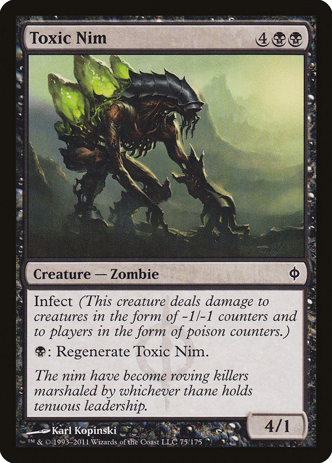 Toxic Nim 75 (New Phyrexia)  | Chromatic Games