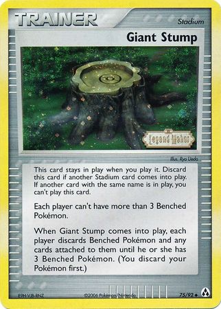 Giant Stump (75/92) (Stamped) [EX: Legend Maker] | Chromatic Games