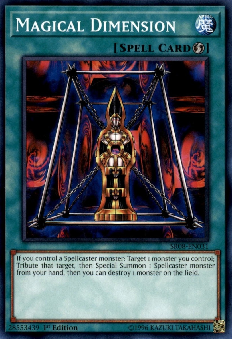Magical Dimension [SR08-EN031] Common | Chromatic Games