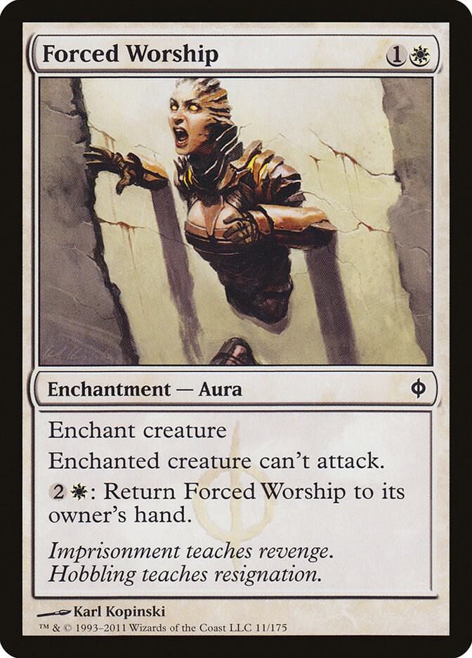 Forced Worship 11/175 (New Phyrexia)  | Chromatic Games