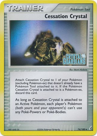 Cessation Crystal (74/100) (Stamped) [EX: Crystal Guardians] | Chromatic Games