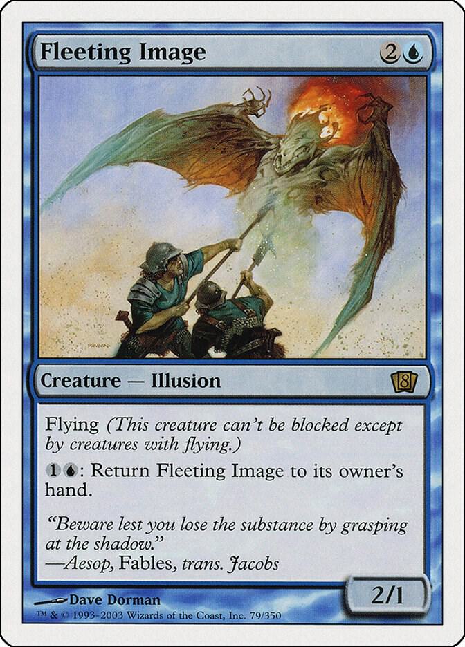 Fleeting Image 79/350 (8th Edition)  | Chromatic Games