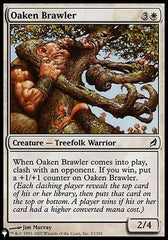 Oaken Brawler [The List] | Chromatic Games