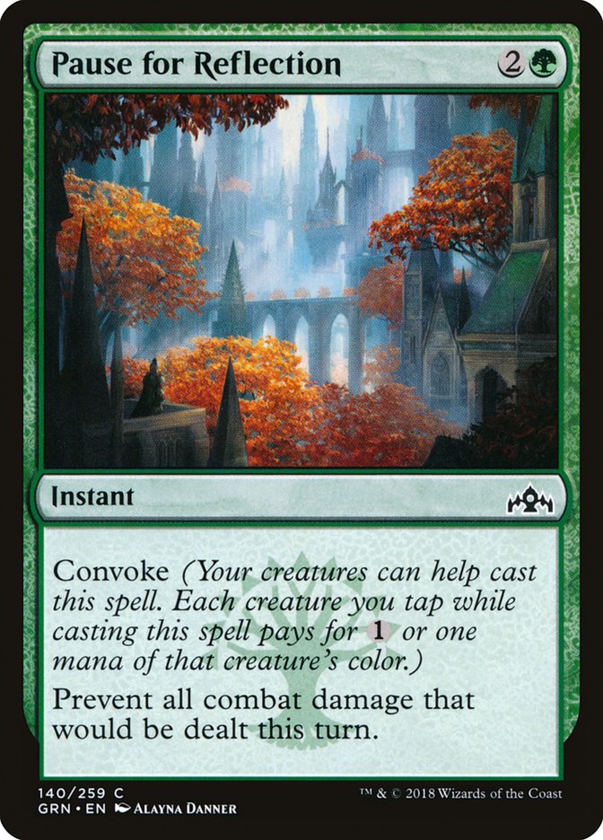 Pause for Reflection 140/259 (Guilds of Ravnica)  | Chromatic Games