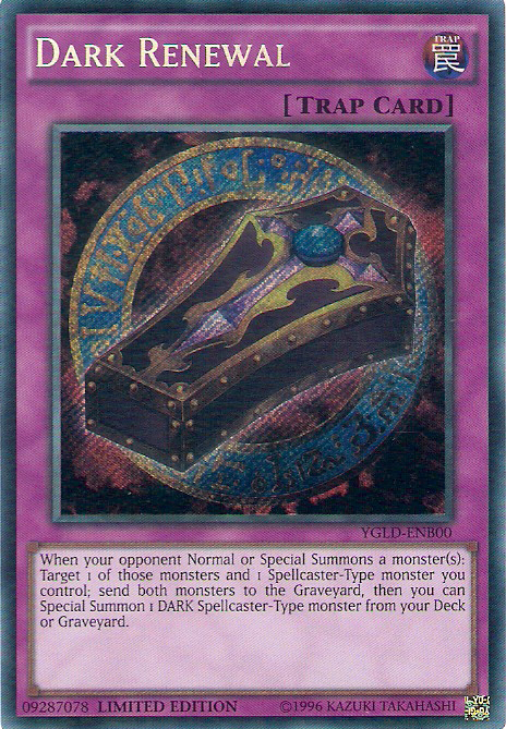 Dark Renewal [YGLD-ENB00] Secret Rare | Chromatic Games